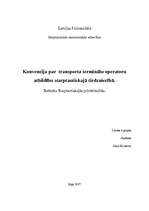 Referāts 'Konvencija par transporta terminālu operatoru atbildību starptautiskajā tirdznie', 1.