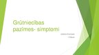 Prezentācija 'Grūtniecības pazīmes - simptomi', 1.
