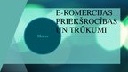 Prezentācija 'E-komercijas priekšrocības un trūkumi', 1.