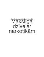 Referāts 'Mākslīgā dzīve ar narkotikām', 1.