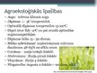 Prezentācija 'Kailgraudu miežu audzēšanas tehnoloģija un izmantošana', 5.