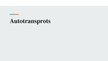 Prezentācija 'Autotransports', 1.