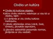 Prezentācija 'Kultūras funkcijas. Cilvēks kā kultūras objekts un subjekts', 6.