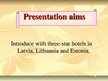 Prezentācija 'Offers of Three Hotels of Baltic', 2.
