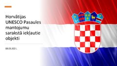 Prezentācija 'Horvātijas UNESCO Pasaules mantojuma sarakstā iekļautie kultūras mantojuma objek', 9.