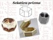 Prezentācija 'Sadzīvē sastopamās prizmas', 6.