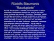 Prezentācija 'Rūdolfs Blaumanis "Raudupiete"', 7.