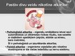 Prezentācija 'Smēķēšana un nikotīna atkarība', 4.