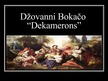 Prezentācija 'Džovanni Bokačo "Dekamerons"', 1.