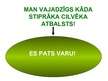 Prezentācija 'Kā psiholoģiski pielāgoties sociāli-ekonomiskajiem apstākļiem', 25.