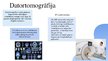 Prezentācija 'Fizikas tehnoloģijas medicīnā', 3.