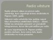 Prezentācija 'Radio raidīšana 19.gadsimtā', 5.