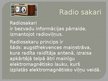 Prezentācija 'Radio raidīšana 19.gadsimtā', 7.