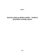 Referāts 'Spriedzes pilnā enerģētikas politika - mūsdienu ģeopolitikas nozīmīgs aspekts', 1.