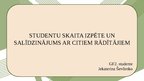 Prezentācija 'Studentu skaita izpēte un salīdzinājums ar citiem rādītājiem', 1.