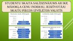 Prezentācija 'Studentu skaita izpēte un salīdzinājums ar citiem rādītājiem', 8.