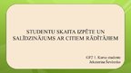 Prezentācija 'Studentu skaita izpēte un salīdzinājums ar citiem rādītājiem', 11.