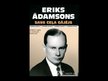 Prezentācija 'Eriks Ādamsons', 12.