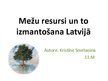 Prezentācija 'Meža resursi un to izmantošana Latvijā', 1.