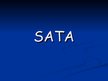 Prezentācija 'SATA', 1.