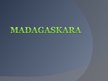Prezentācija 'Madagaskara', 1.