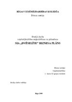 Biznesa plāns 'SIA "Dvēselīte" biznesa plāns', 1.