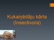 Prezentācija 'Kukaiņēdāju kārta', 1.