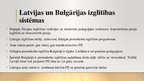 Prezentācija 'Bulgārijas izglītības sistēma: ieskats pirmsskolas izglītībā', 14.