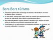 Prezentācija 'Bora Bora sala - dievības sala', 5.