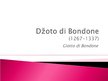 Prezentācija 'Džoto di Bondone', 1.