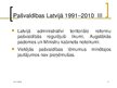 Prezentācija 'Latvijas administratīvi teritoriālais iedalījums', 11.