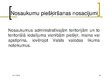 Prezentācija 'Latvijas administratīvi teritoriālais iedalījums', 44.