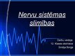 Prezentācija 'Nervu sistēmas slimības', 1.