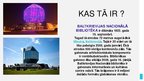 Prezentācija 'Interesanti būvniecības projekti Latvijā un ārzemēs', 12.