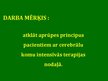 Prezentācija 'Cerebrālās komas pacientu aprūpe intensīvās terapijas nodaļā', 2.