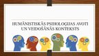 Prezentācija 'Humānistiskā psiholoģija', 6.