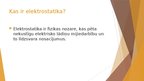 Prezentācija 'Elektrostatika cilvēka ikdienā', 2.