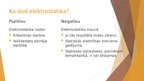 Prezentācija 'Elektrostatika cilvēka ikdienā', 4.