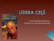 Prezentācija 'Viņa Svētība Dalailama un Lorenss van den Muizenbergs "Līdera ceļš"', 1.