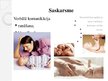 Prezentācija 'Jaundzimušā attīstības raksturojums, aprūpe, vecāku izglītošana, saskarsme', 14.