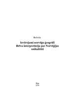 Referāts 'Ievērojami norvēģu ģeogrāfi, brīva interpretācija par Norvēģijas unikalitāti', 1.