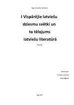 Referāts 'Pirmie Vispārējie latviešu Dziesmu un Deju svētki', 1.