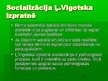 Referāts 'Ļ.Vigotska pieeja socializācijai', 12.