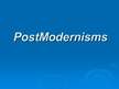 Prezentācija 'Postmodernisms', 1.