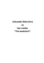 Referāts 'Aleksandrs Dimā (tēvs) un viņa romāns "Trīs musketieri"', 1.