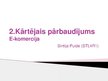 Prezentācija 'Otrais kārtējais pārbaudījums e-komercijā', 1.