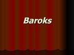 Prezentācija 'Baroka apraksts un gleznas', 1.