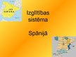 Prezentācija 'Izglītības sistēma Spānijā', 1.