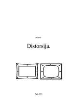 Konspekts 'Distorsija', 1.
