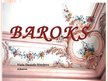 Prezentācija 'Baroks', 1.